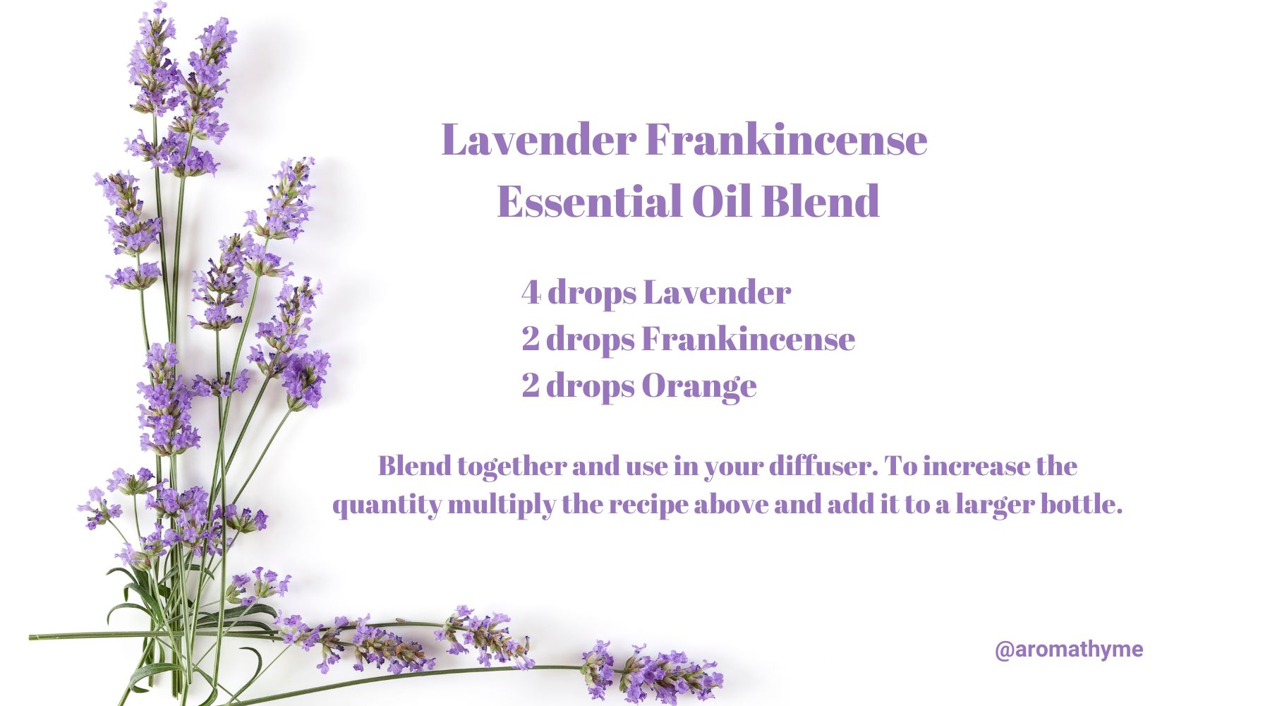 Lavender and Frankincense essential oil diffuser blend recipe