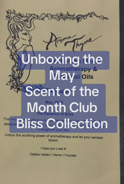 May The Bliss Box Scent of the Month Club